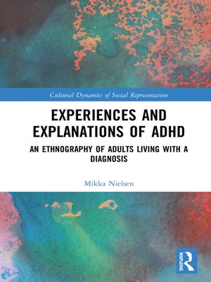 cover image of Experiences and Explanations of ADHD